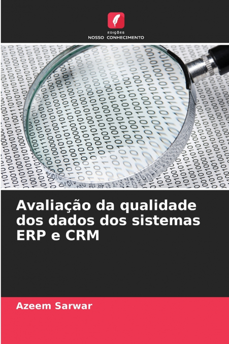 AVALIA�AO DA QUALIDADE DOS DADOS DOS SISTEMAS ERP E CRM