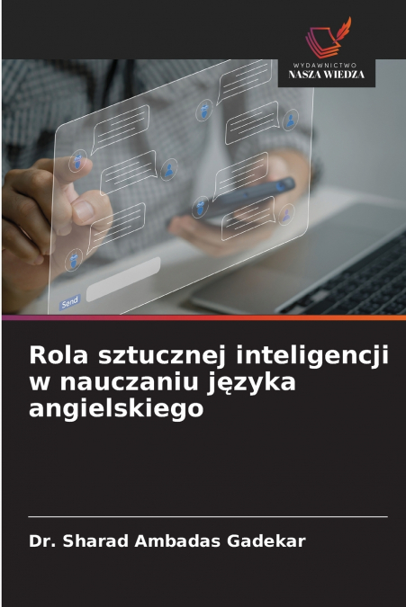 ROLA SZTUCZNEJ INTELIGENCJI W NAUCZANIU J?ZYKA ANGIELSKIEGO