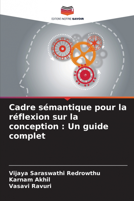 CADRE SEMANTIQUE POUR LA REFLEXION SUR LA CONCEPTION