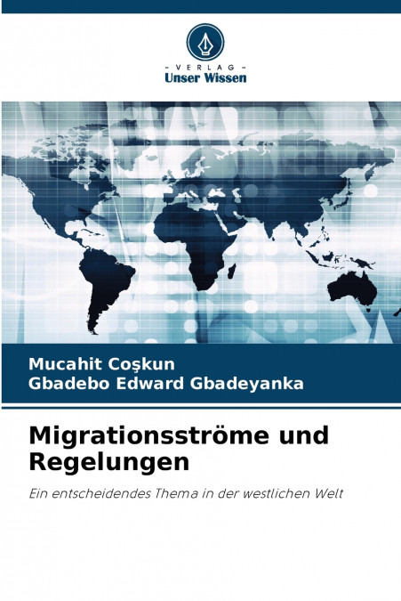 MIGRATIONSSTROME UND REGELUNGEN