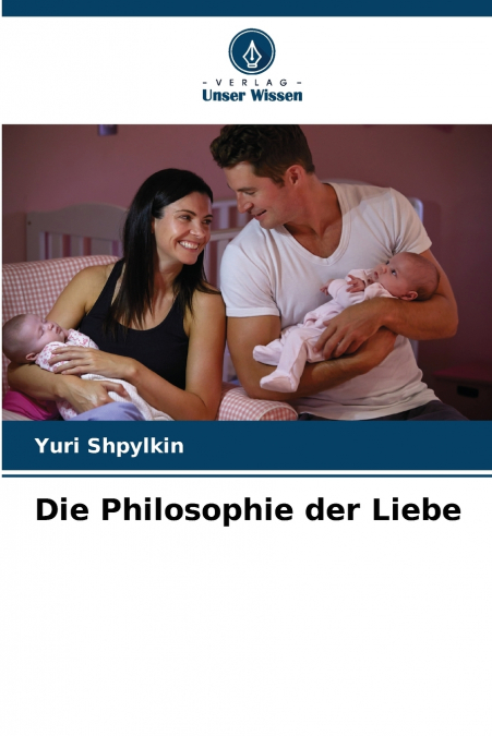 DIE PHILOSOPHIE DER LIEBE