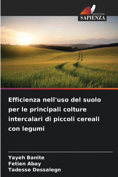 EFFICIENZA NELL?USO DEL SUOLO PER LE PRINCIPALI COLTURE INTE