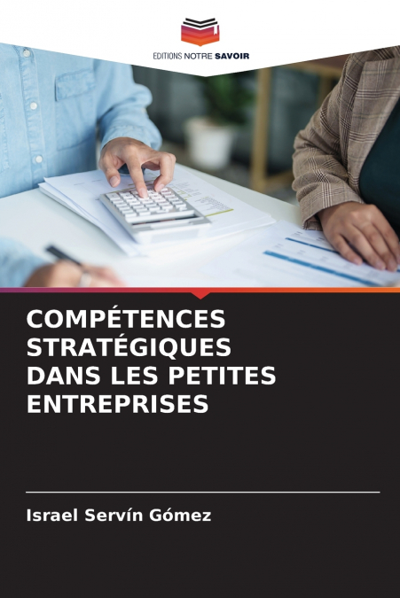 COMPETENCES STRATEGIQUES DANS LES PETITES ENTREPRISES