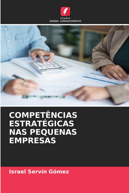 COMPET�NCIAS ESTRATEGICAS NAS PEQUENAS EMPRESAS