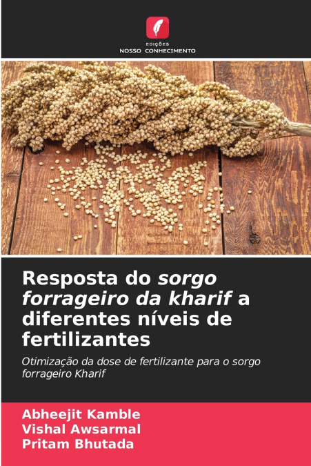 RESPOSTA DO SORGO FORRAGEIRO DA KHARIF A DIFERENTES NIVEIS D
