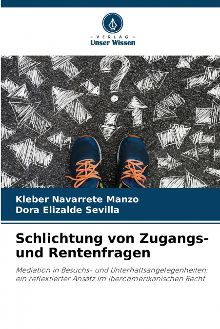 SCHLICHTUNG VON ZUGANGS- UND RENTENFRAGEN