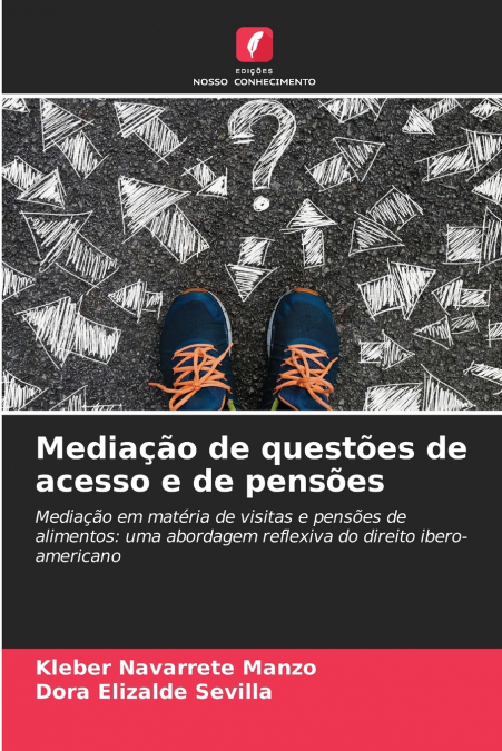 MEDIA�AO DE QUESTOES DE ACESSO E DE PENSOES