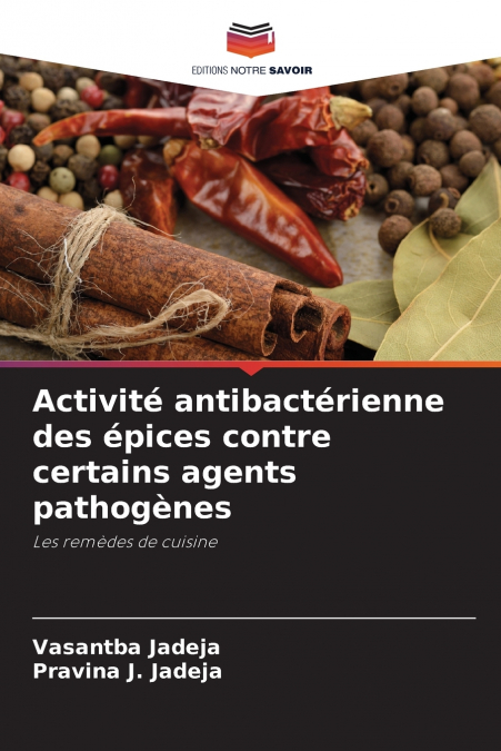 ACTIVITE ANTIBACTERIENNE DES EPICES CONTRE CERTAINS AGENTS P