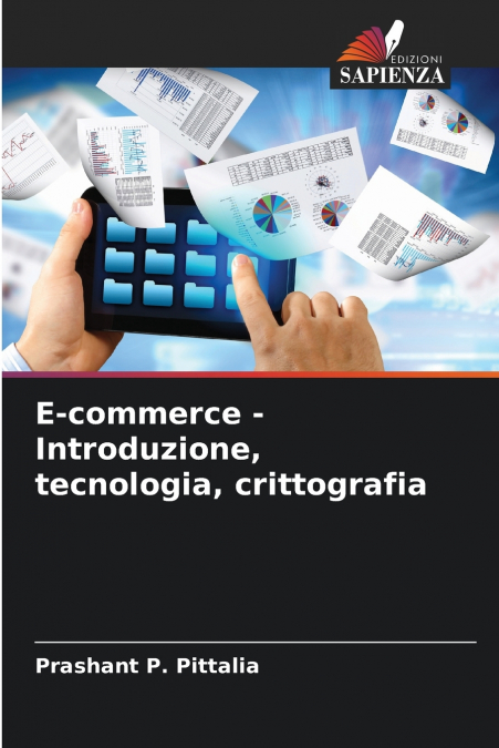 E-COMMERCE - INTRODUZIONE, TECNOLOGIA, CRITTOGRAFIA