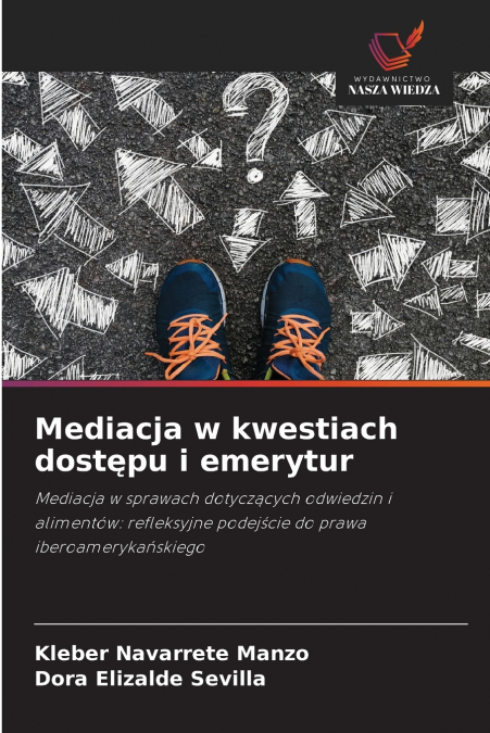 MEDIACJA W KWESTIACH DOST?PU I EMERYTUR