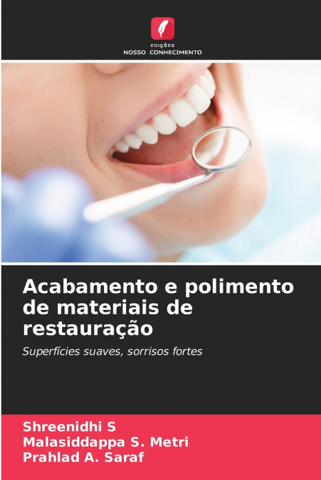 ACABAMENTO E POLIMENTO DE MATERIAIS DE RESTAURA�AO