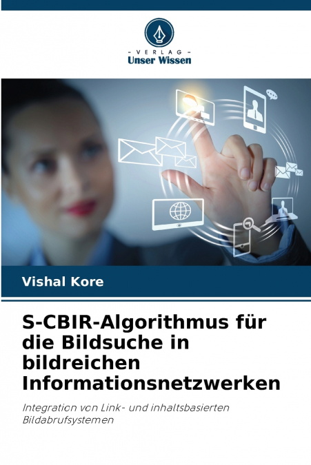S-CBIR-ALGORITHMUS FUR DIE BILDSUCHE IN BILDREICHEN INFORMAT