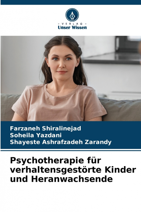 PSYCHOTHERAPIE FUR VERHALTENSGESTORTE KINDER UND HERANWACHSE