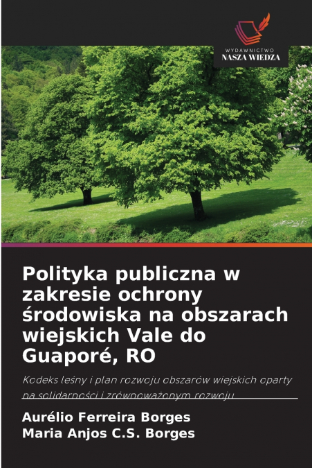 POLITYKA PUBLICZNA W ZAKRESIE OCHRONY ?RODOWISKA NA OBSZARAC