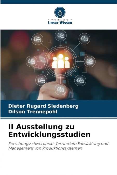 II AUSSTELLUNG ZU ENTWICKLUNGSSTUDIEN