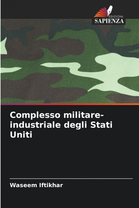 COMPLESSO MILITARE-INDUSTRIALE DEGLI STATI UNITI