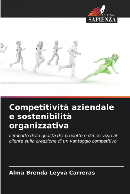 COMPETITIVITA AZIENDALE E SOSTENIBILITA ORGANIZZATIVA