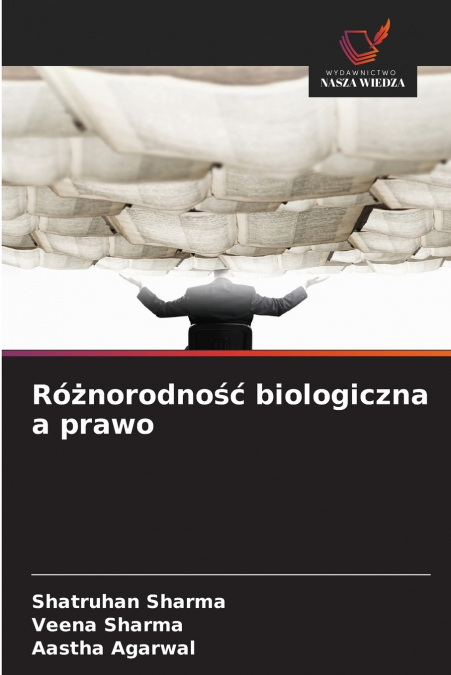 RO?NORODNO?? BIOLOGICZNA A PRAWO