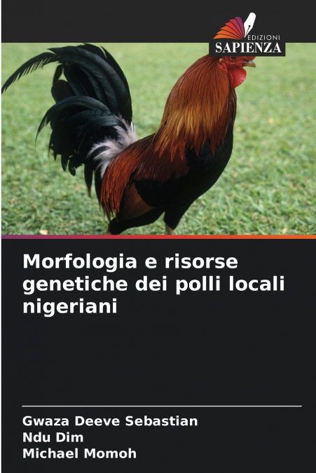 MORFOLOGIA E RISORSE GENETICHE DEI POLLI LOCALI NIGERIANI
