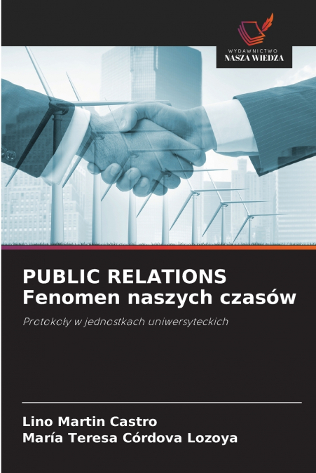 PUBLIC RELATIONS FENOMEN NASZYCH CZASOW