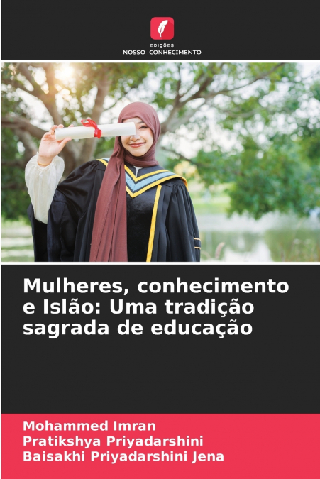 MULHERES, CONHECIMENTO E ISLAO