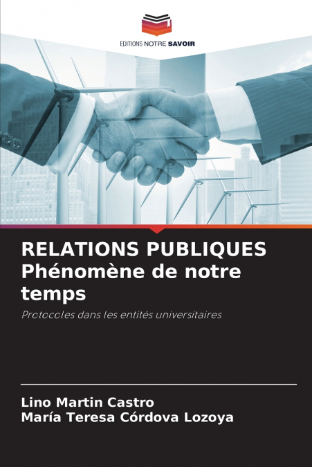 RELATIONS PUBLIQUES PHENOMENE DE NOTRE TEMPS