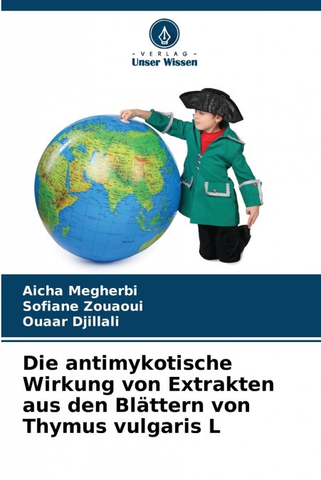 DIE ANTIMYKOTISCHE WIRKUNG VON EXTRAKTEN AUS DEN BLATTERN VO