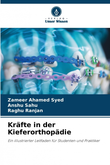 KRAFTE IN DER KIEFERORTHOPADIE