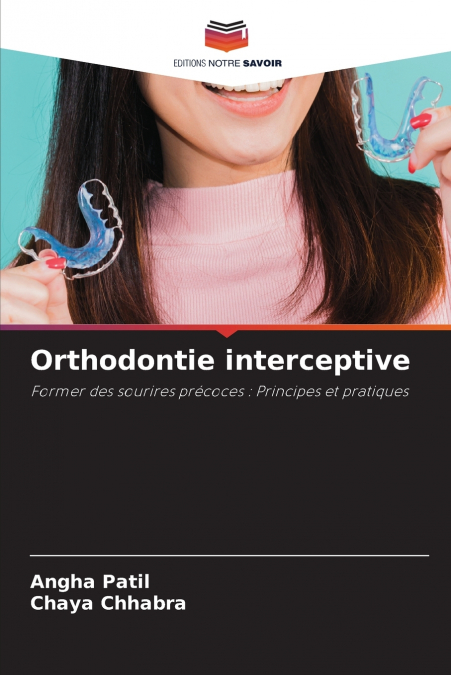 ORTHODONTIE INTERCEPTIVE