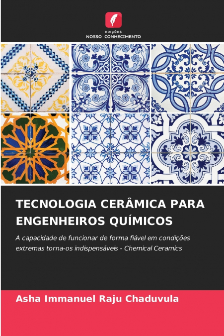 TECNOLOGIA CER�MICA PARA ENGENHEIROS QUIMICOS