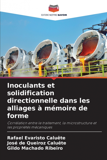INOCULANTS ET SOLIDIFICATION DIRECTIONNELLE DANS LES ALLIAGE