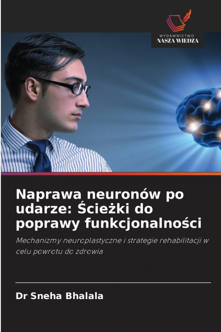 NAPRAWA NEURONOW PO UDARZE