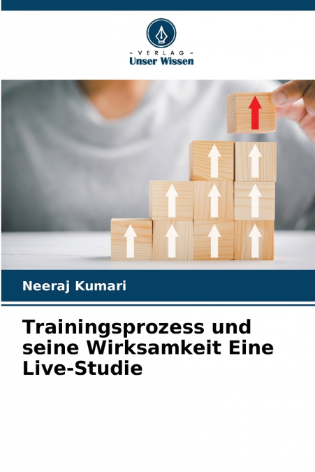 TRAININGSPROZESS UND SEINE WIRKSAMKEIT EINE LIVE-STUDIE