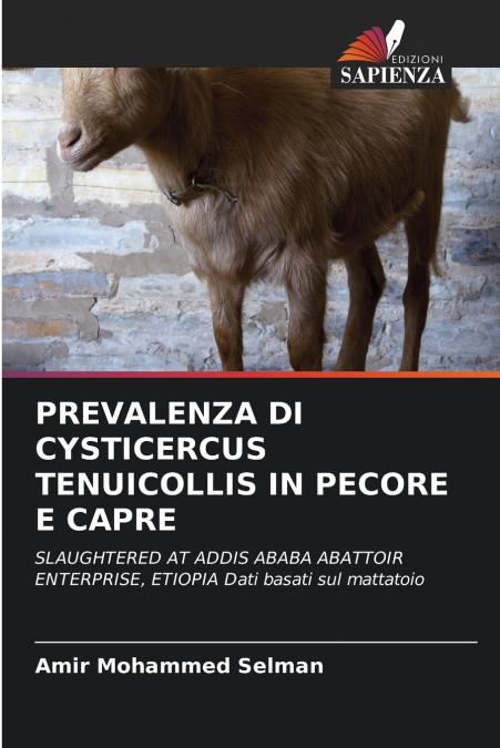 PREVALENZA DI CYSTICERCUS TENUICOLLIS IN PECORE E CAPRE