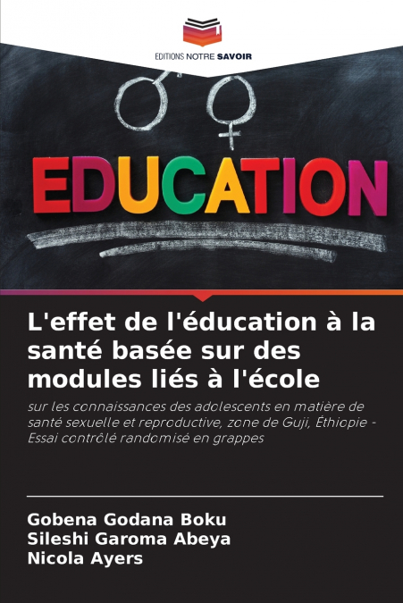 L?EFFET DE L?EDUCATION A LA SANTE BASEE SUR DES MODULES LIES