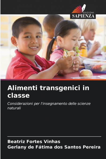 ALIMENTI TRANSGENICI IN CLASSE