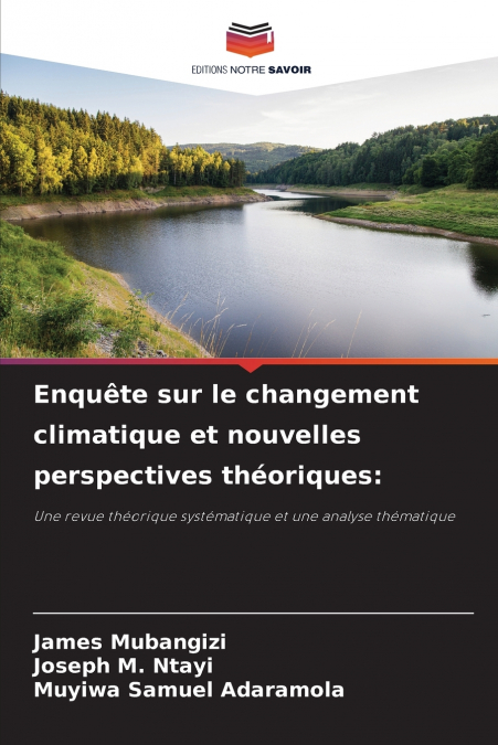 ENQUETE SUR LE CHANGEMENT CLIMATIQUE ET NOUVELLES PERSPECTIV