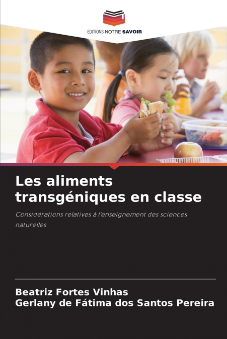 LES ALIMENTS TRANSGENIQUES EN CLASSE