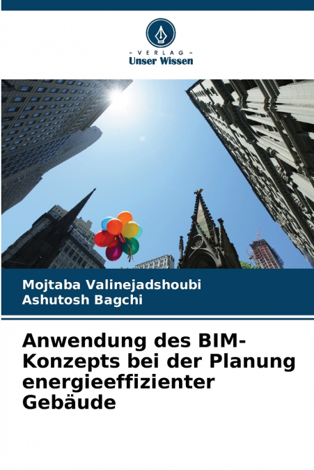 ANWENDUNG DES BIM-KONZEPTS BEI DER PLANUNG ENERGIEEFFIZIENTE