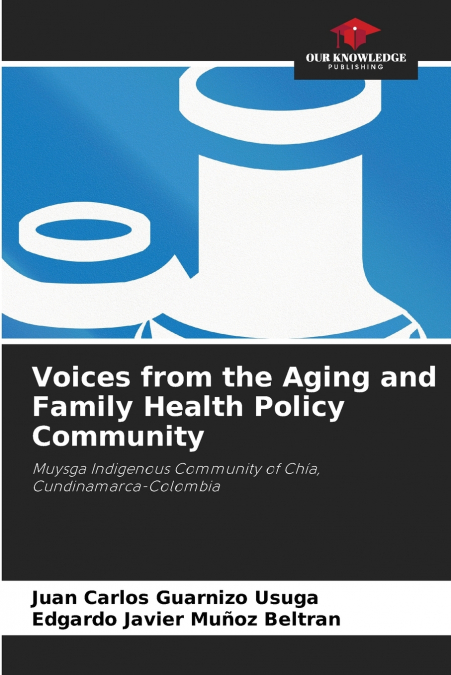 VOICES FROM THE AGING AND FAMILY HEALTH POLICY COMMUNITY