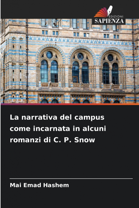 LA NARRATIVA DEL CAMPUS COME INCARNATA IN ALCUNI ROMANZI DI