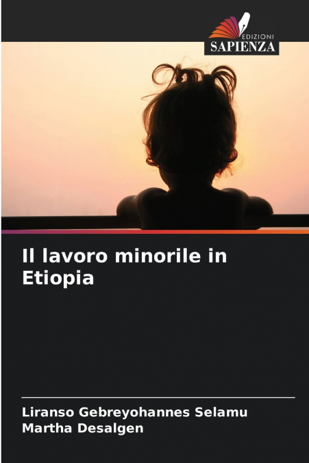 IL LAVORO MINORILE IN ETIOPIA