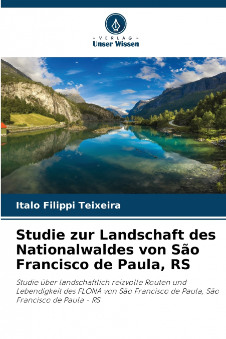 STUDIE ZUR LANDSCHAFT DES NATIONALWALDES VON SAO FRANCISCO D