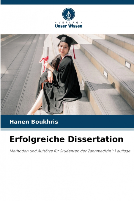 ERFOLGREICHE DISSERTATION