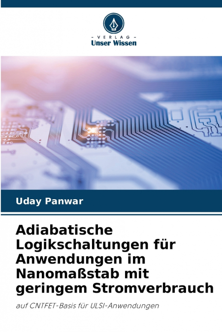 ADIABATISCHE LOGIKSCHALTUNGEN FUR ANWENDUNGEN IM NANOMA�STAB