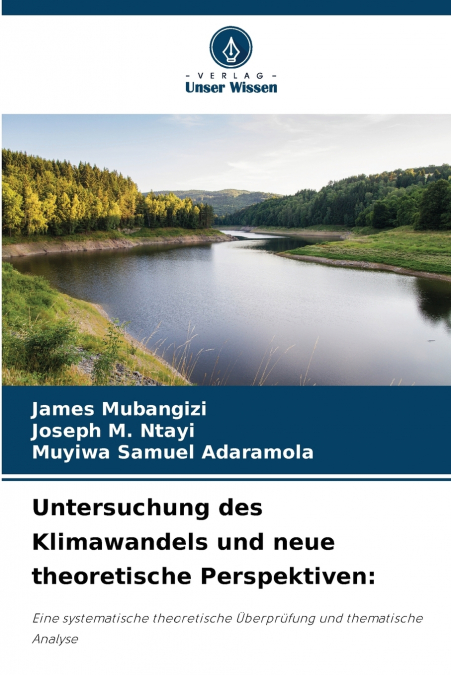 UNTERSUCHUNG DES KLIMAWANDELS UND NEUE THEORETISCHE PERSPEKT