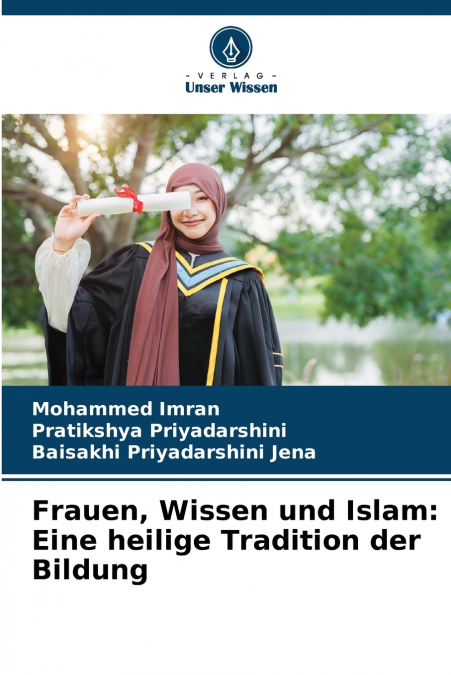 FRAUEN, WISSEN UND ISLAM