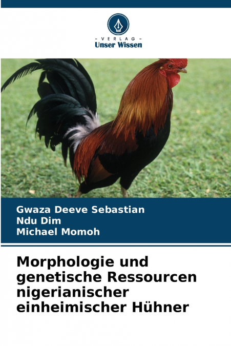MORPHOLOGIE UND GENETISCHE RESSOURCEN NIGERIANISCHER EINHEIM