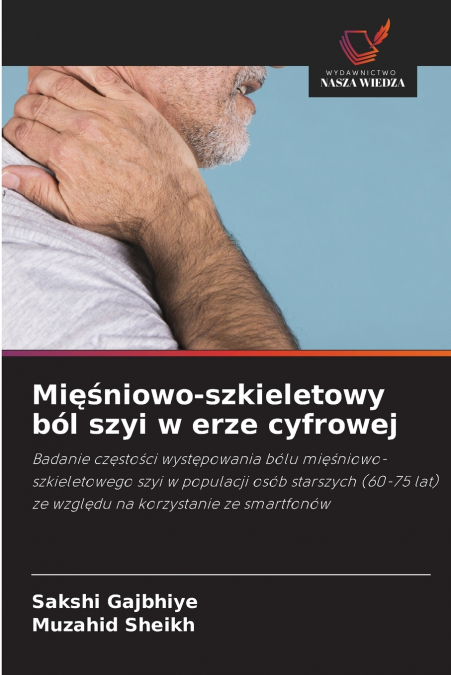 MI??NIOWO-SZKIELETOWY BOL SZYI W ERZE CYFROWEJ