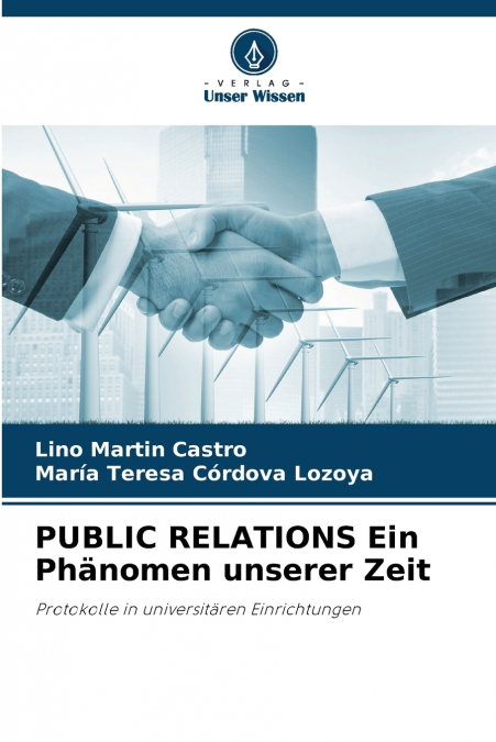 PUBLIC RELATIONS EIN PHANOMEN UNSERER ZEIT
